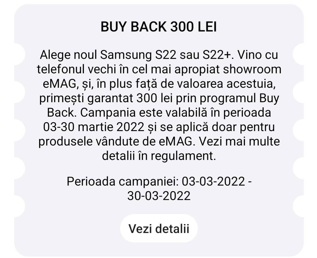 Program de buy back la S22 pe eMAG - Samsung Community
