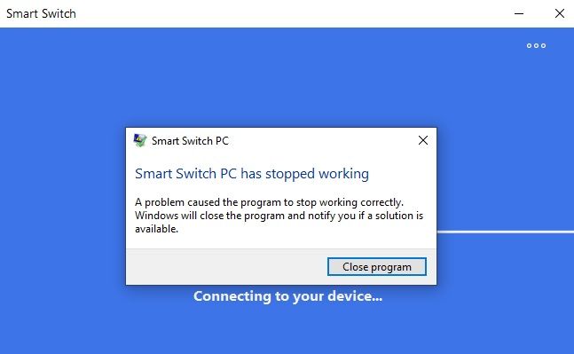 Smart switch not working in windows 10 - Samsung Community