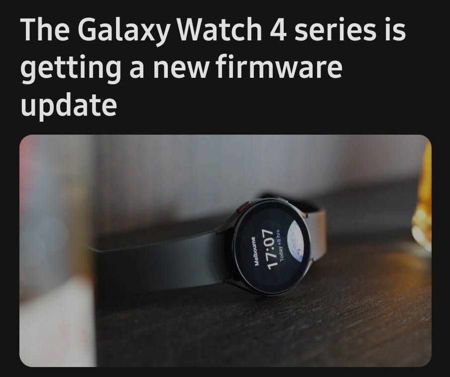 Wacht 4 Firmware update - Samsung Community