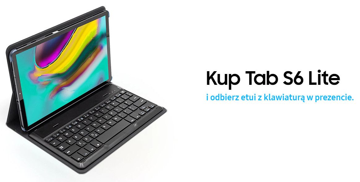 Promocja] Kub Galaxy Tab S6 Lite i odbierz etui z klawiaturą - Samsung  Community