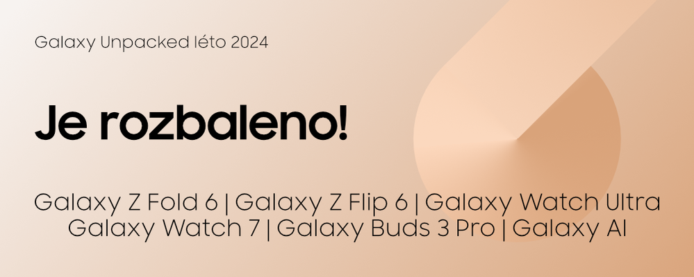 Unpacked summer 2024, diskuzní vlákno banner 2.png Unpacked summer 2024, diskuzní vlákno banner 2.png