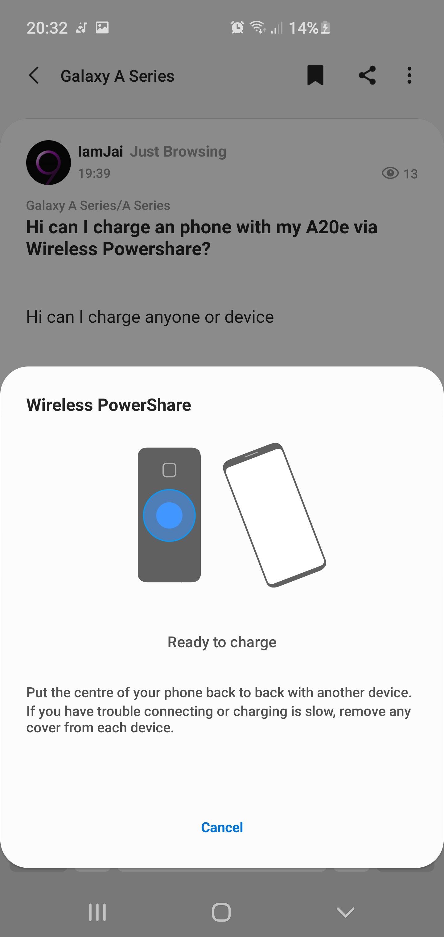 Hi can I charge an phone with my A20e via Wireless Powershare? - Samsung  Community